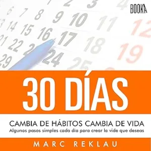 30 Días: Cambia De Hábitos