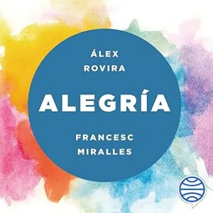 Alegría: Autoayuda y superación