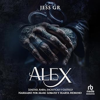 Alex: Lealtad