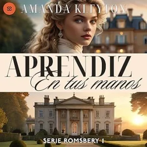 Aprendiz en tus manos