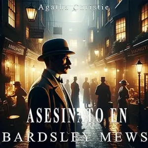 Asesinato en Bardsley Mews