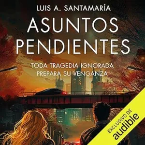 Asuntos pendientes: Mónica Lago - Vol. 6