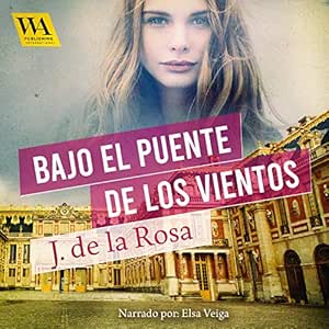 Bajo el puente de los vientos
