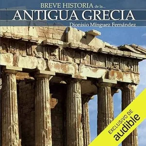 Breve historia de la Antigua Grecia