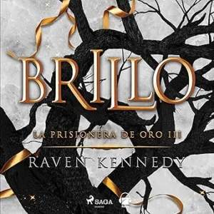 Brillo: La prisionera de oro