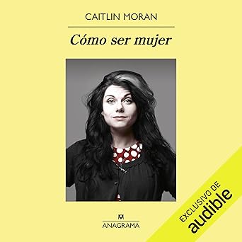Cómo ser mujer
