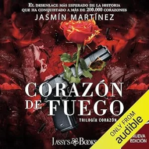 Corazon de fuego: pecado y muerte: Trilogía Corazón