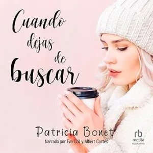 Cuando dejas de buscar