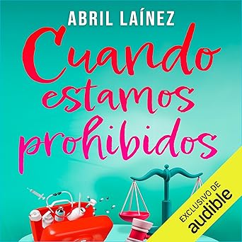 Cuando estamos prohibidos