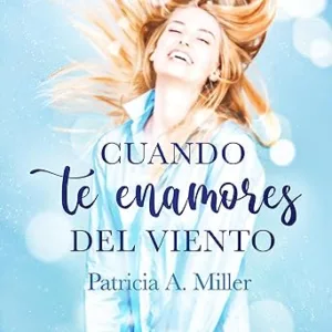 Cuando te enamores del viento 3