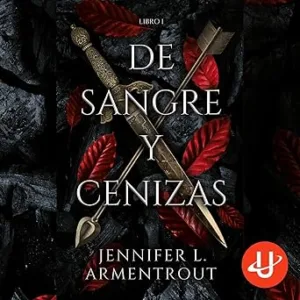 De sangre y cenizas: De sangre y cenizas