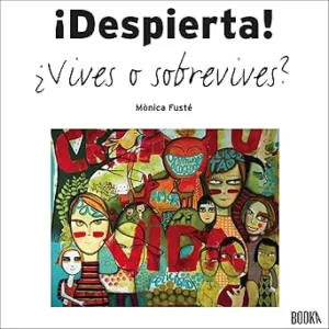 !Despierta! ¿Vives o sobrevives?