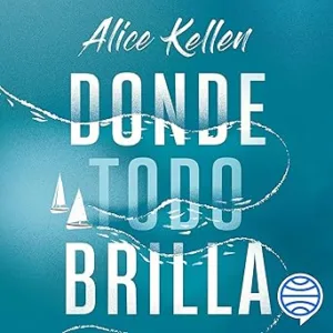 Donde todo brilla