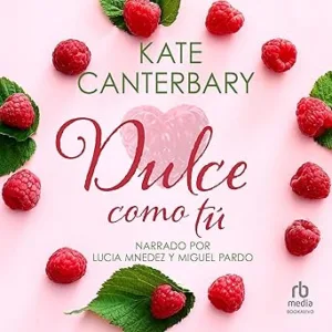 Dulce como tú