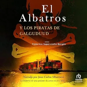 El Albatros y los piratas de Galguduud