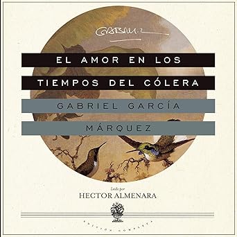 El Amor en los Tiempos del Cólera