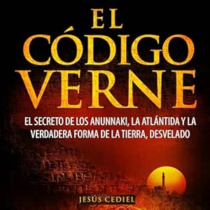 El Código Verne: El secreto de los Anunnaki