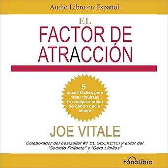 El Factor de Atraccion