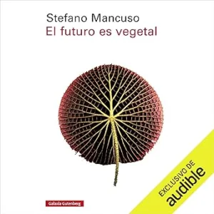 El Futuro es Vegetal