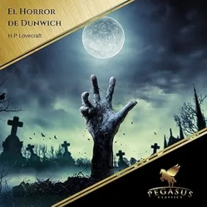 El Horror de Dunwich