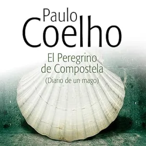 El Peregrino de Compostela: Diario de un mago