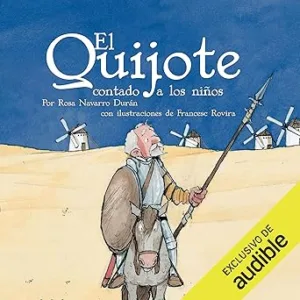 El Quijote Contado A Los Niños: Classicos contados a los niños