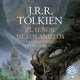 El Señor de los Anillos 1: La Comunidad del Anillo