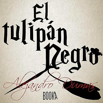 El Tulipán Negro