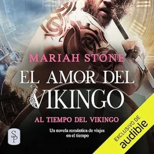 El amor del Vikingo: Al tiempo del Vikingo 4