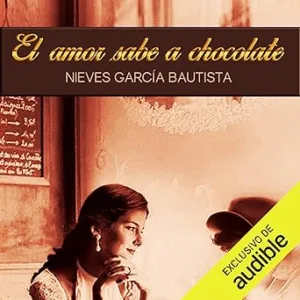 El amor sabe a chocolate