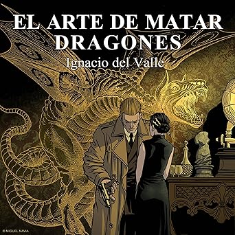 El arte de matar dragones 1