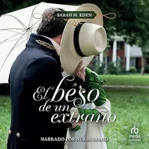 El beso de un extraño: Jonquil Brothers