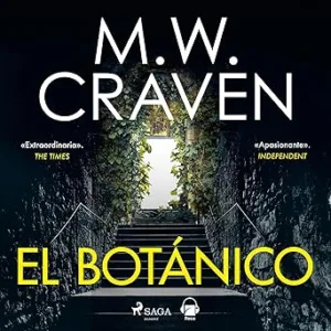 El botánico: Washington Poe 5