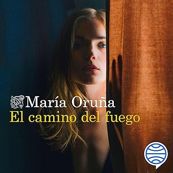 El camino del fuego: Los libros del Puerto Escondido 5