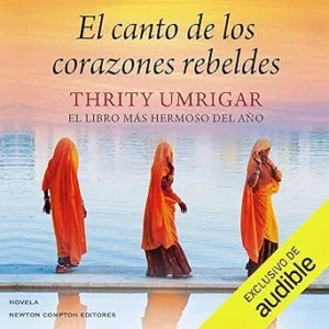 El canto de los corazones rebeldes