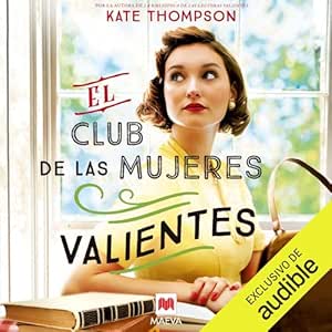 El club de las mujeres valientes