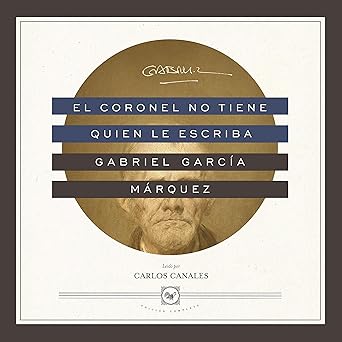 El coronel no tiene quien le escriba
