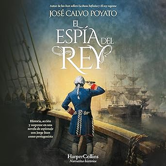 El espía del rey: Historia
