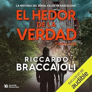 El hedor de la verdad: Inspector Álex Cortés - Vol.1