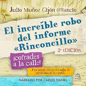 El increíble robo del informe rinconcillo