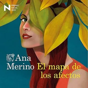 El mapa de los afectos: Premio Nadal de Novela 2020