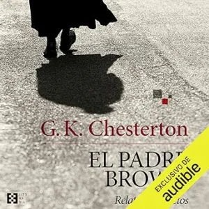 El padre Brown: Relatos completos