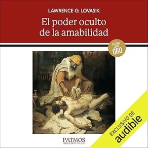 El poder oculto de la amabilidad: Una lectura del proceso de secularización