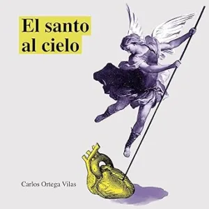 El santo al cielo