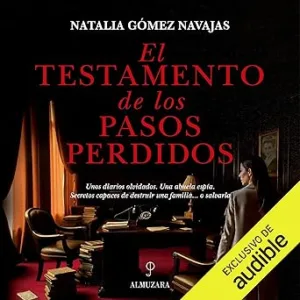 El testamento de los pasos perdidos