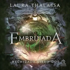 Embrujada: Hechizada