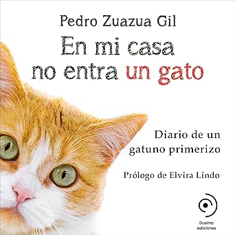 En mi casa no entra un gato