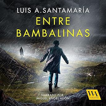 Entre bambalinas