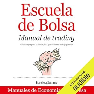 Escuela de Bolsa: Manual de trading