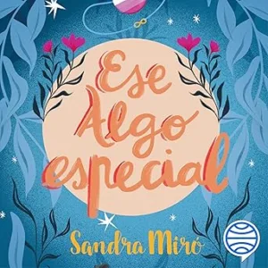 Ese algo especial